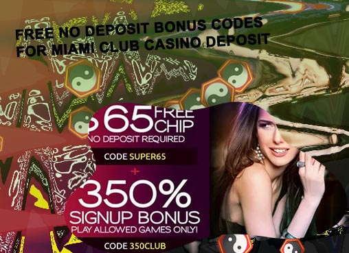 Miami club casino $100 no deposit bonus codes